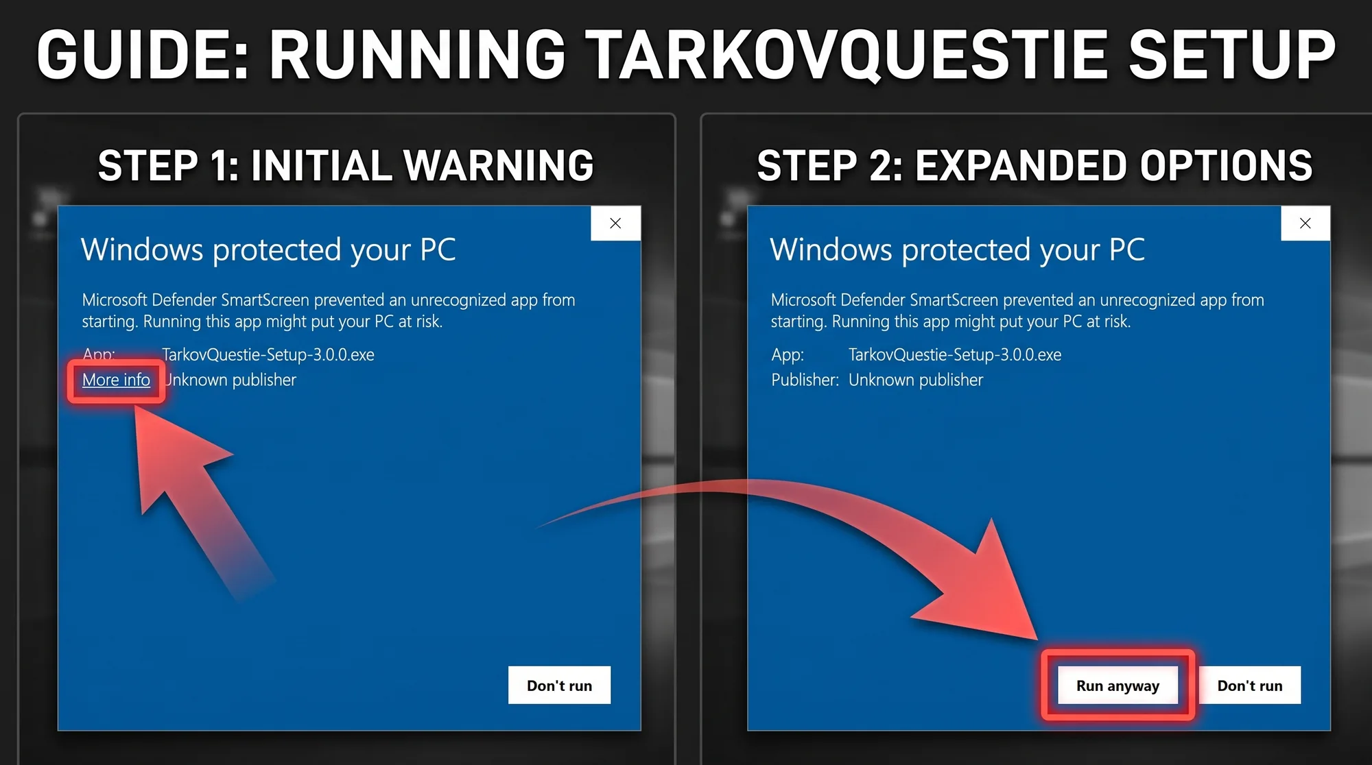 Microsoft Defender SmartScreen showing "Windows protected your PC" for the TarkovQuestie installer, with More info highlighted on the first screen and Run anyway highlighted on the second.